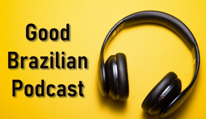 Podbean Good Brazilian Podcast